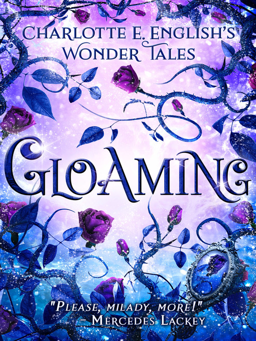 Title details for Gloaming by Charlotte E. English - Available